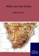 Cover-Bild zum Titel 'Bilder aus Süd-Afrika' von 'James Bryce'