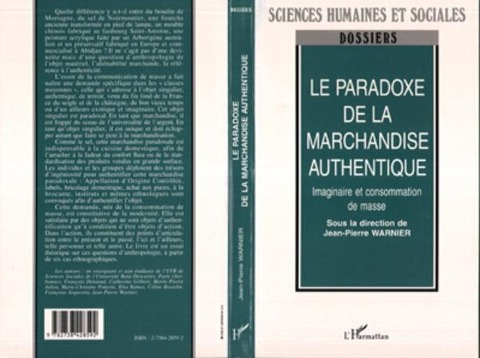 La paradoxe de la marchandise authentique - Warnier J. P.