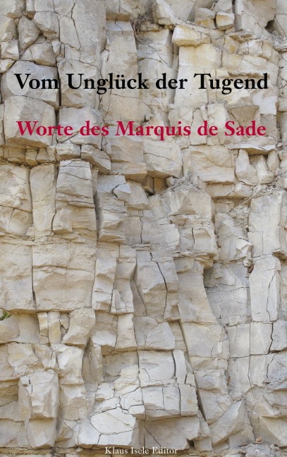 Vom Unglück der Tugend - Marquis De Sade