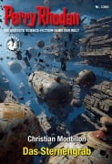 Cover-Bild zum Titel 'Perry Rhodan 3360: Das Sternengrab' von 'Christian Montillon'