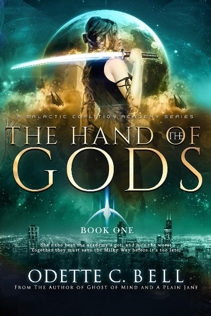 The Hand of the Gods Book One - Odette C. Bell