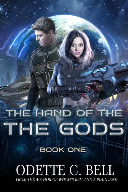 The Hand of the Gods Book One - Odette C. Bell