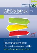 Cover-Bild zum Titel 'Arbeitsmarktchancen für Geisteswissenschaftler' von 'Maria Kräuter, Willi Oberlander, Frank Wießner'