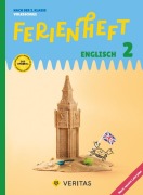 Cover-Bild zum Titel 'Englisch Ferienhefte - Ferienheft Englisch 2. Klasse Volksschule - Lehrplan 2023 -  - Ferienheft mit eingelegten Lösungen' von 'Eva Kopinitsch, Michael Baker'