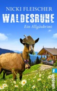 Cover-Bild zum Titel 'Waldesruhe' von 'Nicki Fleischer'