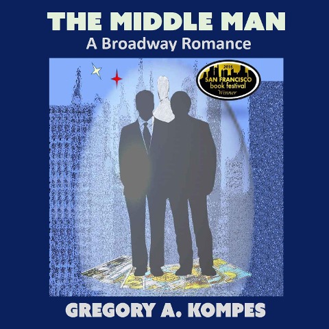The Middle Man - Gregory A. Kompes