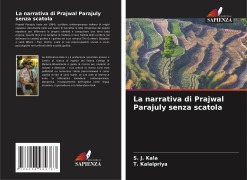 Cover-Bild zum Titel 'La narrativa di Prajwal Parajuly senza scatola' von 'S. J. Kala, T. Kalaipriya'