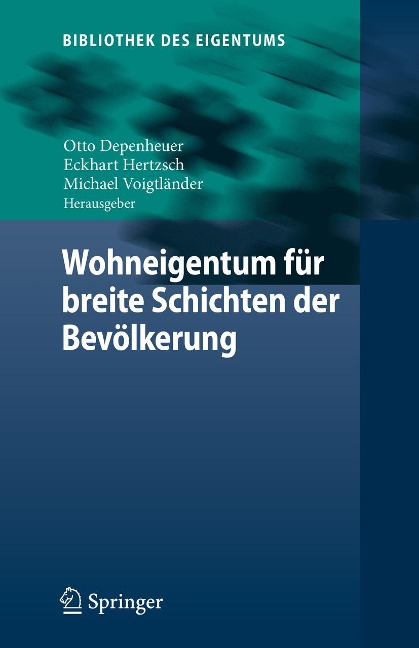 Wohneigentum für breite Schichten der Bevölkerung - 