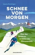 Cover-Bild zum Titel 'Schnee von morgen' von 'Laura Anninger'