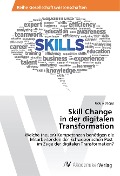 Cover-Bild zum Titel 'Skill Change in der digitalen Transformation' von 'Ursula Daepp'
