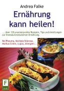 Cover-Bild zum Titel 'Ernährung kann heilen' von 'Andrea Falke'