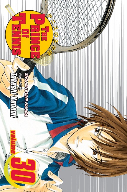 The Prince of Tennis, Vol. 30 - Takeshi Konomi
