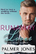 Runaway Lover (Rossi Family, #1) - Palmer Jones