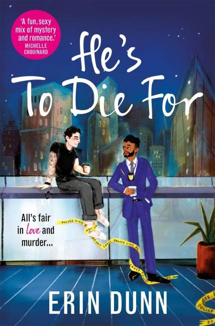 He's To Die For - Erin Dunn