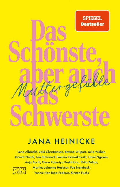 Muttergefühle - Das Schönste, aber auch das Schwerste - Jana Heinicke