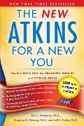 Cover-Bild zum Titel 'The New Atkins for a New You' von 'Eric C. Westman, Jeff S. Volek, Stephen D. Phinney'