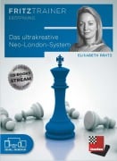 Das ultrakreative Neo-London-System - Elisabeth Pähtz