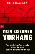 Cover-Bild zum Titel 'Mein Eiserner Vorhang' von 'Nikita Afanasjew'