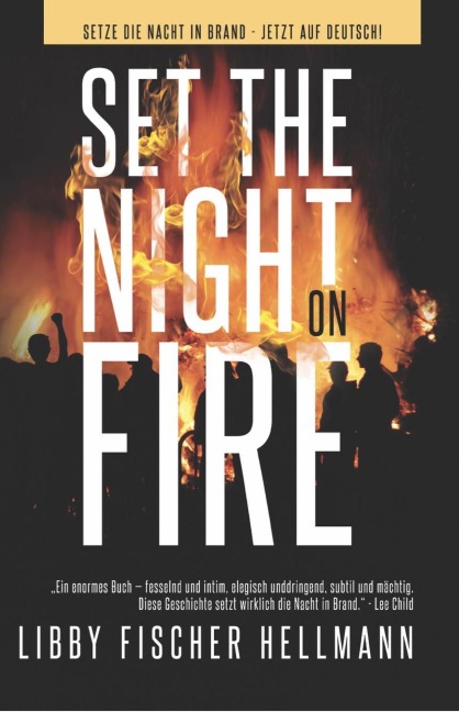 Set the Night on Fire (The Saga Series, #6) - Libby Fischer Hellmann