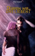 Cover-Bild zum Titel 'Dürfen wir uns lieben?' von 'Anja Langrock'
