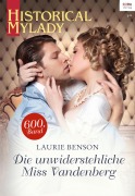 Cover-Bild zum Titel 'Die unwiderstehliche Miss Vandenberg' von 'Laurie Benson'