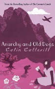 Cover-Bild zum Titel 'Anarchy and Old Dogs' von 'Colin Cotterill'