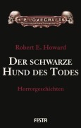 Cover-Bild zum Titel 'Der schwarze Hund des Todes' von 'Robert E. Howard'
