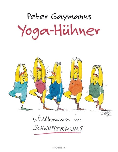 Yoga-Hühner - Peter Gaymann