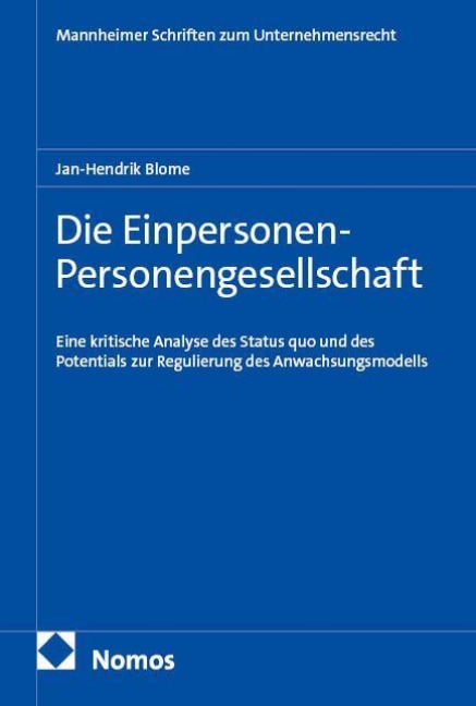 Die Einpersonen-Personengesellschaft - Jan-Hendrik Blome