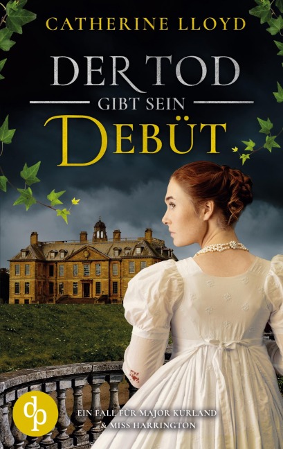 Der Tod gibt sein Debüt - Catherine Lloyd