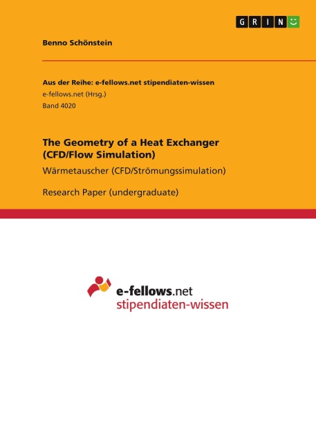 The Geometry of a Heat Exchanger (CFD/Flow Simulation) - Benno Schönstein