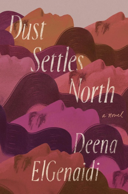 Dust Settles North - Deena Elgenaidi