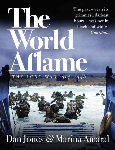 The World Aflame - Dan Jones, Marina Amaral