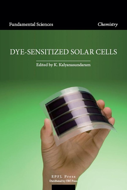 Dye-sensitized Solar Cells - Kuppuswamy Kalyanasundaram