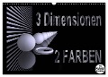 3 Dimensionen - 2 Farben (Wandkalender 2024 DIN A3 quer), CALVENDO Monatskalender - IssaBild IssaBild