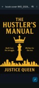Cover-Bild zum Titel 'The Hustler's Manuel' von 'Justice Queen'