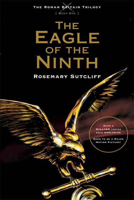 The Eagle of the Ninth - Rosemary Sutcliff
