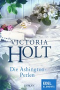Cover-Bild zum Titel 'Die Ashington-Perlen' von 'Victoria Holt'