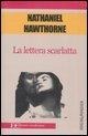 La lettera scarlatta - Nathaniel Hawthorne