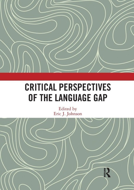 Critical Perspectives of the Language Gap - 