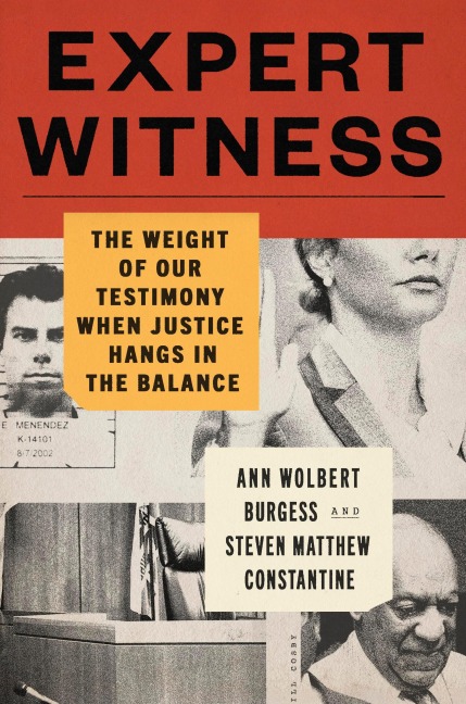 Expert Witness - Ann Wolbert Burgess