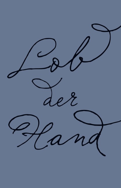 Lob der Hand - Henri Focillon
