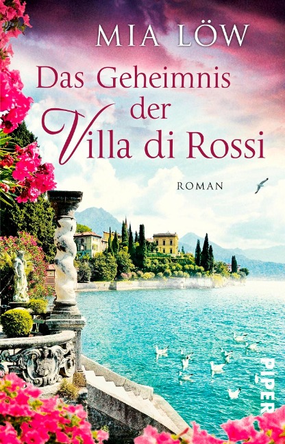 Das Geheimnis der Villa di Rossi - Mia Löw