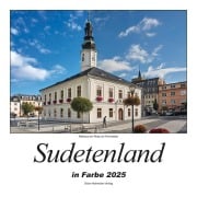 Sudetenland in Farbe 2025 - 