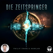 Cover-Bild zum Titel 'Die Zeitspringer' von 'Philip Francis Nowlan'