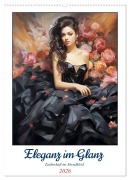 Cover-Bild zum Titel 'Eleganz im Glanz. Zauberhaft im Abendkleid (Wandkalender 2026 DIN A2 hoch), CALVENDO Monatskalender' von 'Rose Hurley'