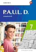 Cover-Bild zum Titel 'P.A.U.L.D. (Paul) 7. Arbeitsheft. Differenzierende Ausgabe' von ''