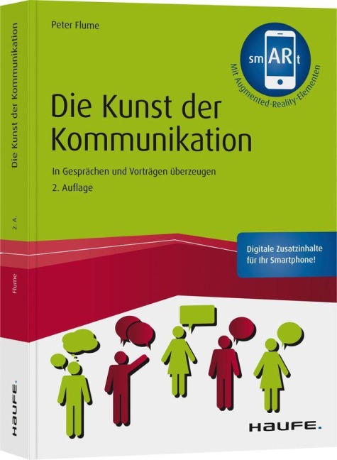 Die Kunst der Kommunikation - inkl. Augmented-Reality-App - Peter Flume