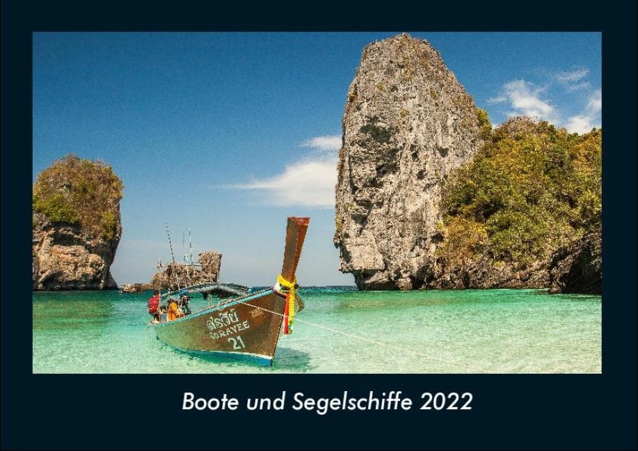 Boote und Segelschiffe 2022 Fotokalender DIN A4 - Tobias Becker