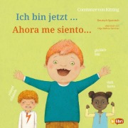 Cover-Bild zum Titel 'Ich bin jetzt ... (Deutsch-Spanisch)' von 'Constanze Von Kitzing'